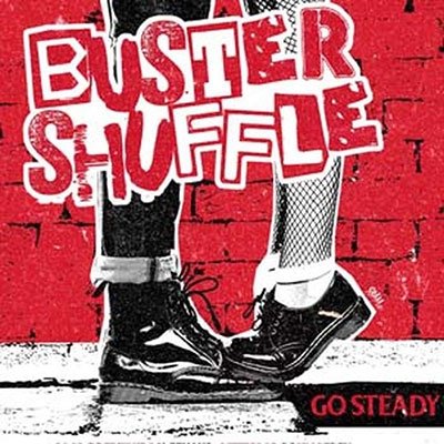 Cover for Buster Shuffle · Go Steady (CD) (2022)