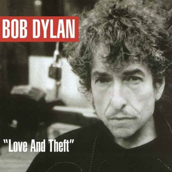 Love and Theft - Bob Dylan - Musik - MUSIC ON VINYL - 8718469530540 - 23. januar 2018