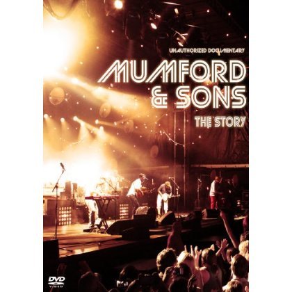 Cover for Mumford &amp; Sons · Story: Unauthorized Documentary (DVD) (2013)