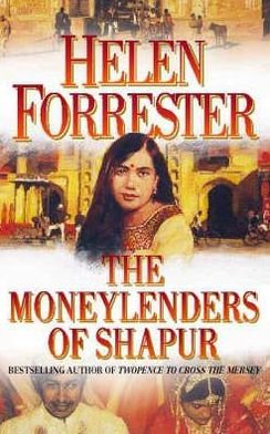 Cover for Helen Forrester · The Moneylenders of Shahpur (Pocketbok) (1999)