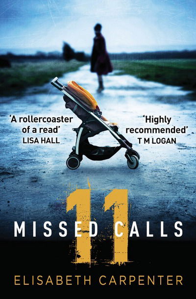 Cover for Elisabeth Carpenter · 11 Missed Calls (Paperback Book) (2018)