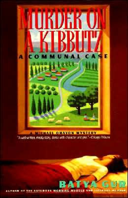 Cover for Batya Gur · Murder on a Kibbutz: A Communal Case (Paperback Book) [First edition] (1995)