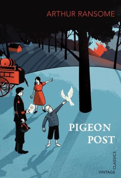 Pigeon Post - Arthur Ransome - Böcker - Vintage Publishing - 9780099582540 - 7 mars 2013