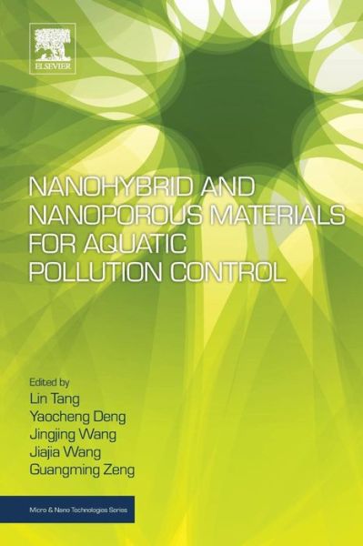 Cover for Nanohybrid and Nanoporous Materials for Aquatic Pollution Control - Micro &amp; Nano Technologies (Paperback Book) (2018)