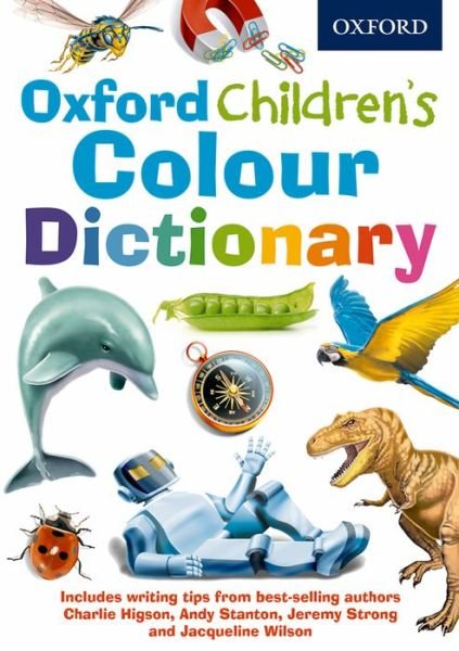Cover for Oxford Dictionaries · Oxford Children's Colour Dictionary (Bog) (2014)