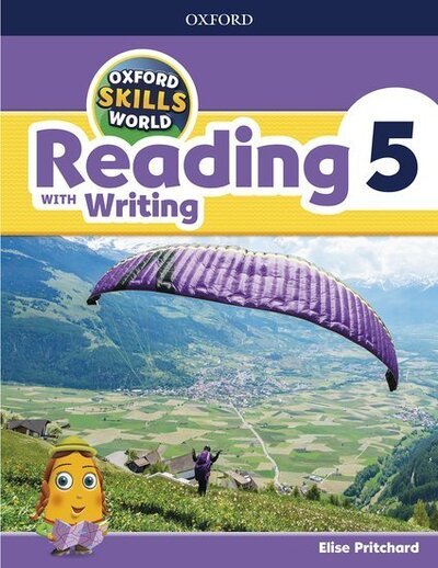Cover for Editor · Oxford Skills World: Level 5: Reading with Writing Student Book / Workbook - Oxford Skills World (Paperback Book) (2018)