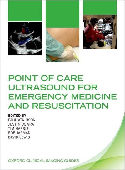 Cover for Paul Atkinson · Point of Care Ultrasound for Emergency Medicine and Resuscitation - Oxford Clinical Imaging Guides (Pocketbok) (2019)