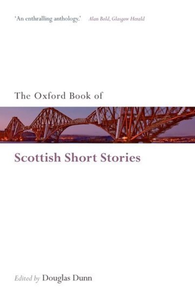 Cover for Douglas Dunn · The Oxford Book of Scottish Short Stories - Oxford Books of Prose &amp; Verse (Paperback Bog) (2008)