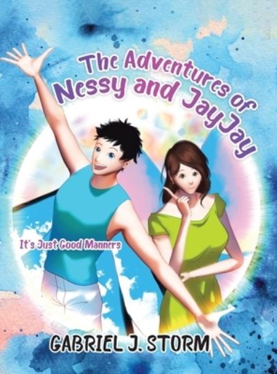 Cover for Gabriel Storm · The Adventures of Nessy and JayJay (Hardcover Book) (2021)