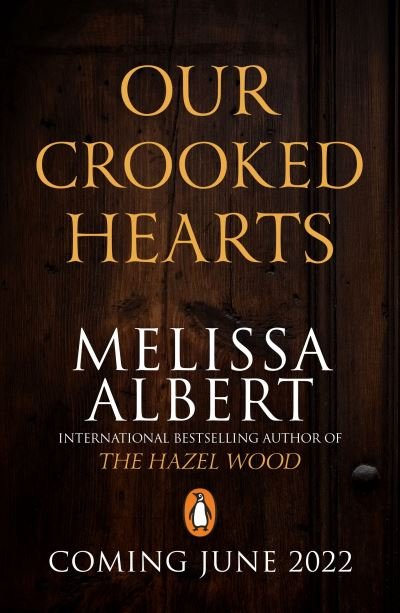 Cover for Melissa Albert · Our Crooked Hearts (Pocketbok) (2022)