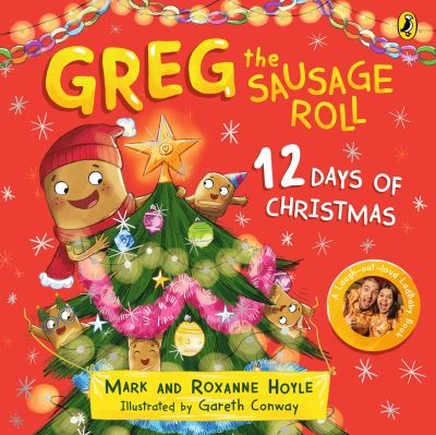 Cover for Mark Hoyle · Greg the Sausage Roll: 12 Days of Christmas - Greg the Sausage Roll (Board book) (2023)