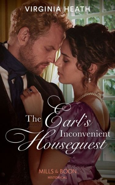 Cover for Virginia Heath · The Earl's Inconvenient Houseguest - A Very Village Scandal (Paperback Book) (2022)