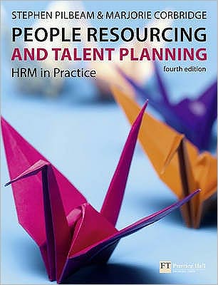 Cover for Stephen Pilbeam · People Resourcing and Talent Planning: HRM in practice (Paperback Book) (2010)