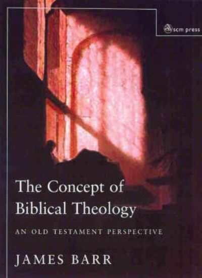 Cover for James Barr · The Concept of Biblical Theology (Paperback Book) (2003)