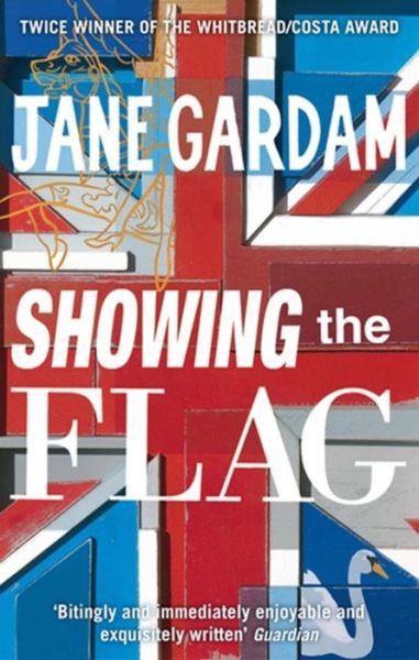 Cover for Jane Gardam · Showing The Flag (Paperback Book) (2009)