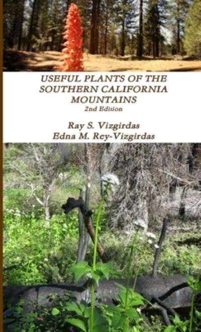 Cover for Ray S. Vizgirdas · Useful Plants of the Southern California Mountains (Book) (2018)