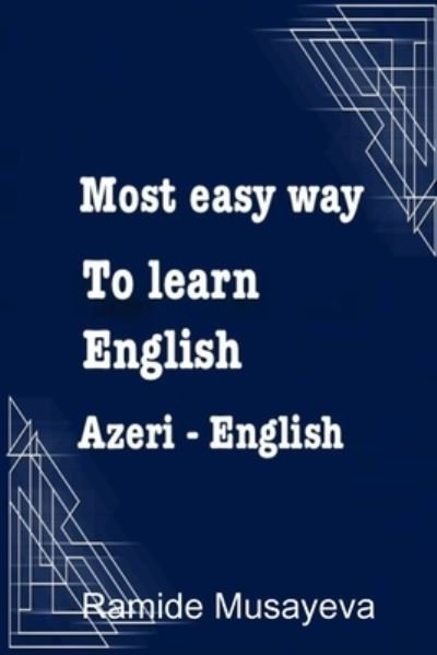 Cover for Sedaget Musayeva · Most Easy Way to Learn English (Book) (2019)
