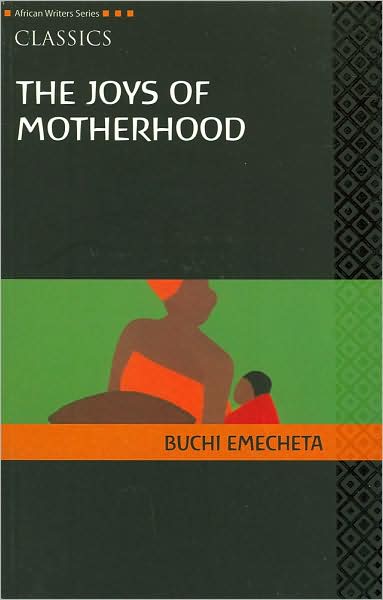 Cover for Buchi Emecheta · AWS Classics The Joys of Motherhood - Heinemann African Writers Series: Classics (Paperback Book) (2008)