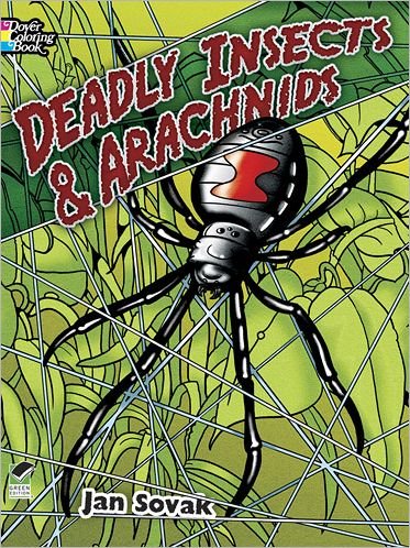 Cover for Sovak Sovak · Deadly Insects and Arachnids Col Bk - Dover Nature Coloring Book (Paperback Bog) (2013)