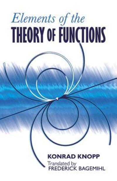 Cover for Konrad Knopp · Elements of the Theory of Functions (Paperback Book) (2016)