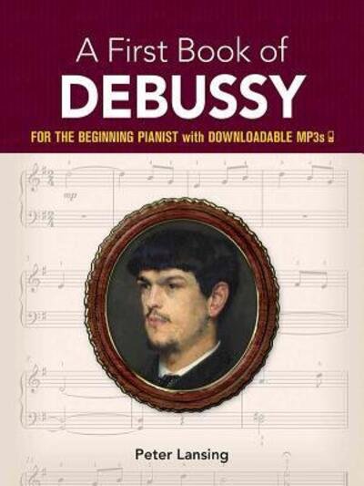 Cover for Debussy · A First Book Of Debussy: For Th (Bok) (2015)