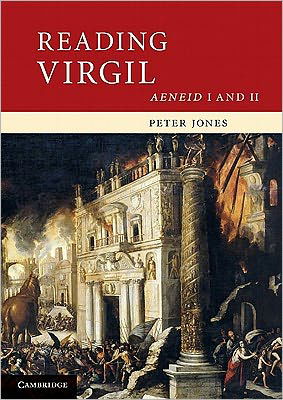 Cover for Peter Jones · Reading Virgil: AeneidI and II - Cambridge Intermediate Latin Readers (Paperback Bog) (2011)