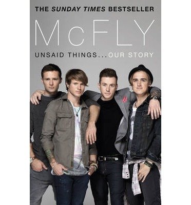 Cover for Tom Fletcher · McFly - Unsaid Things...Our Story (Paperback Bog) (2013)