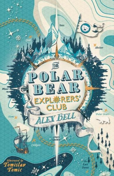 Cover for Alex Bell · The Polar Bear Explorers' Club - The Explorers' Clubs (Paperback Book) [Main - Re-issue edition] (2017)