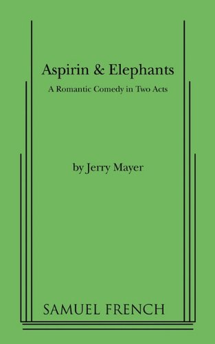 Cover for Jerry Mayer · Aspirin &amp; Elephants (Paperback Book) (2009)