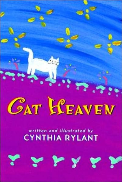 Cover for Cynthia Rylant · Cat Heaven (Gebundenes Buch) (1997)