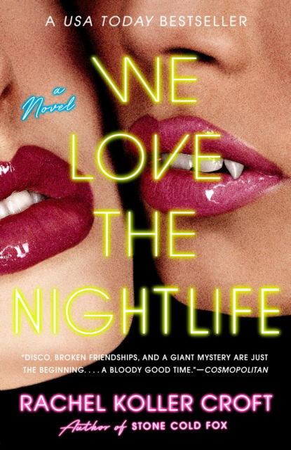 Cover for Rachel Koller Croft · We Love the Nightlife (Paperback Book) (2025)