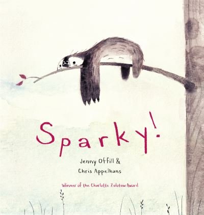 Cover for Jenny Offill · Sparky! (Bog) (2023)
