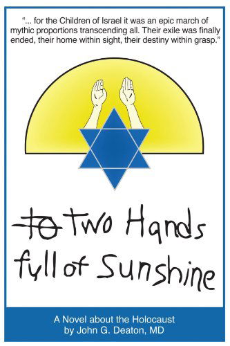 Cover for Md John G. Deaton · Two Hands Full of Sunshine (Volume 2) (Paperback Book) (2009)