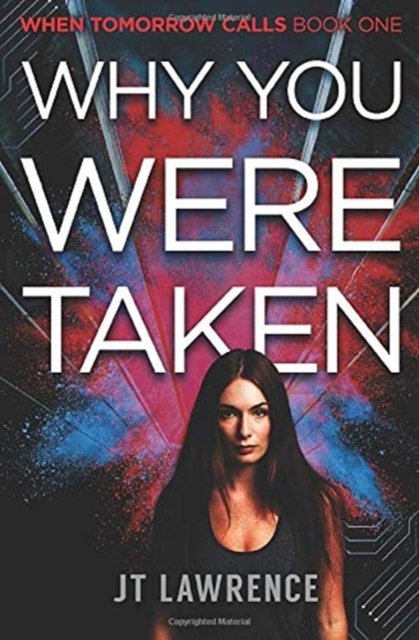 Cover for Jt Lawrence · Why You Were Taken (Paperback Book) (2017)
