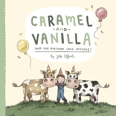 Cover for Jess Elford · Caramel and Vanilla and the Birthday Cake Mistake! (Paperback Book) (2021)