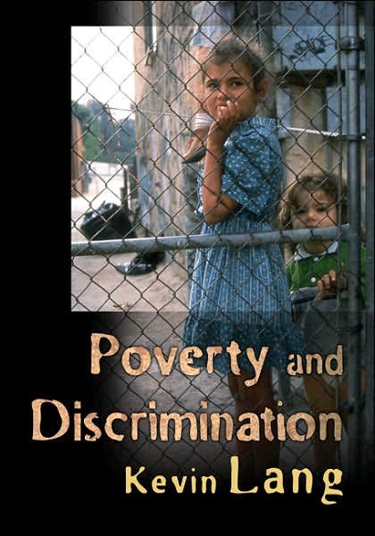 Cover for Kevin Lang · Poverty and Discrimination (Gebundenes Buch) (2007)
