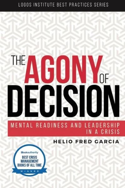 Cover for Helio Fred Garcia · The Agony of Decision (Paperback Book) (2017)