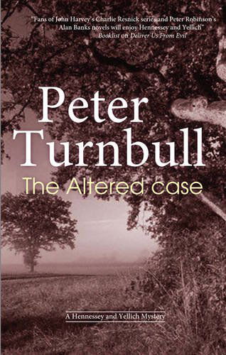 Cover for Peter Turnbull · The Altered Case (Hardcover Book) (2012)