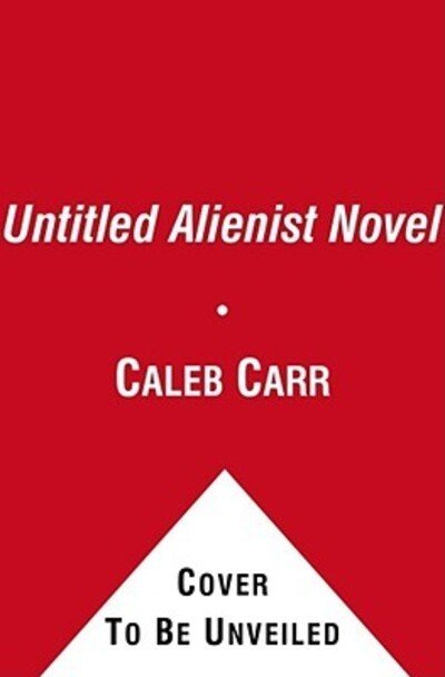 Cover for Caleb Carr · Untitled Alienist Novel (CD) [Abridged edition] (2006)