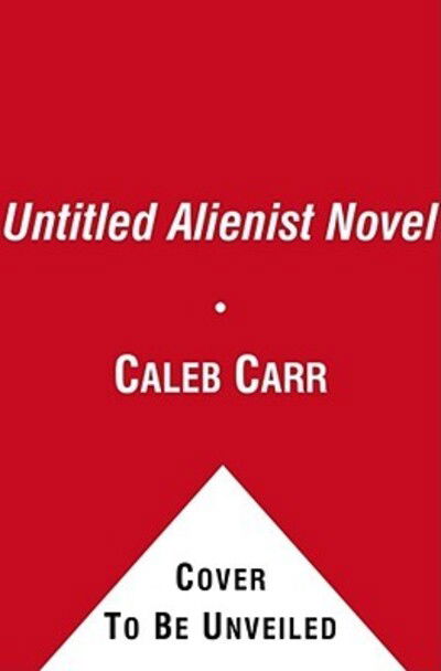 Cover for Caleb Carr · Untitled Alienist Novel (CD) [Abridged edition] (2006)