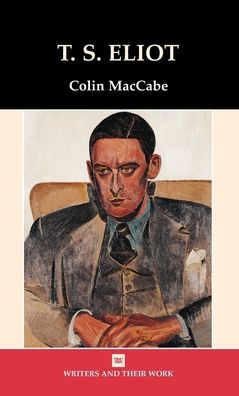 Cover for Colin MacCabe · T.S. Eliot (Hardcover Book) (2006)