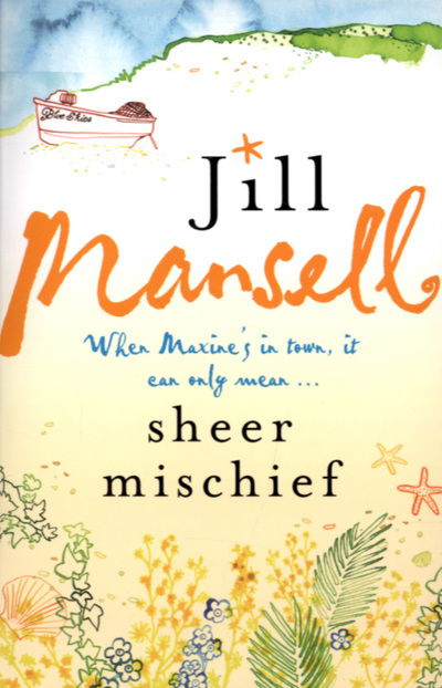 Cover for Jill Mansell · Sheer Mischief (Paperback Book) (2010)