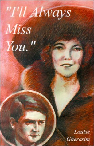 Cover for Louise Gherasim · I'll Always Miss You (Paperback Book) (2001)