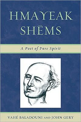 Cover for Vahe Baladouni · Hmayeak Shems: A Poet of Pure Spirit (Pocketbok) (2010)