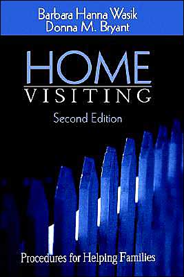 Cover for Barbara Hanna Wasik · Home Visiting: Procedures for Helping Families (Paperback Book) [2 Revised edition] (2001)