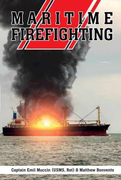 Cover for Captain Emil Muccin · Maritime Firefighting (Gebundenes Buch) (2024)