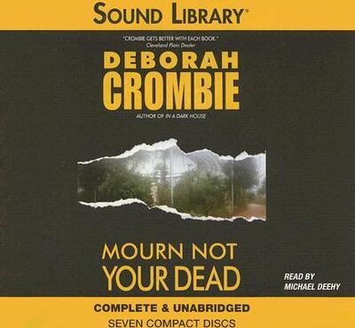 Cover for Deborah Crombie · Mourn Not Your Dead (CD) (2005)