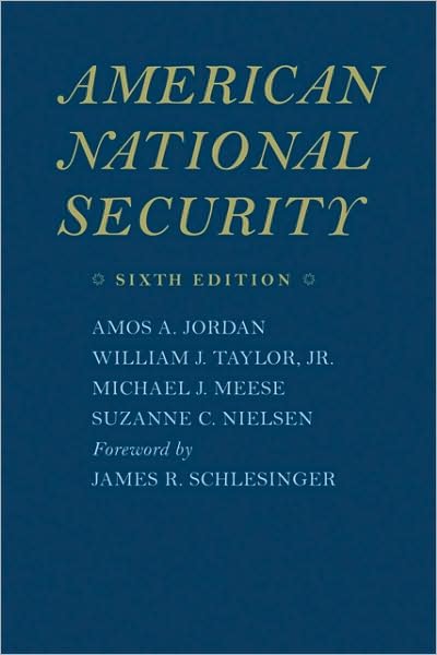 Cover for Amos A. Jordan · American National Security (Paperback Bog) [Sixth edition] (2009)