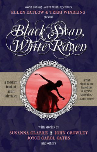 Black Swan, White Raven - Ellen Datlow - Books - Wildside Press - 9780809572540 - June 9, 2008