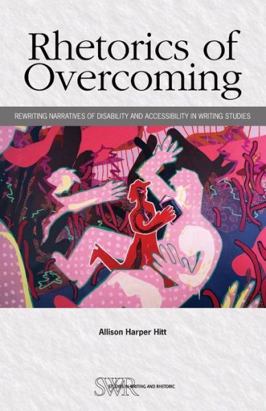 Cover for Allison Hitt · Rhetorics of Overcoming (Book) (2021)